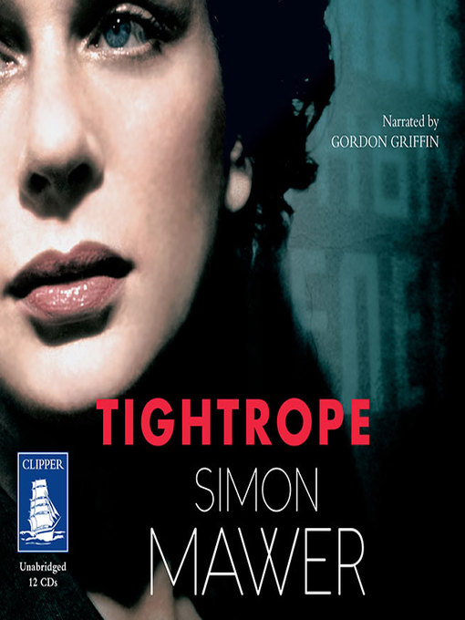 Title details for Tightrope by Simon Mawer - Available